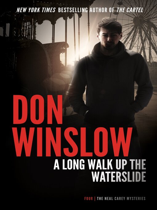 Title details for A Long Walk up the Water Slide by Don Winslow - Available